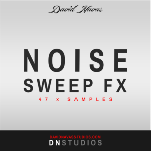 Noise Sweep FX – 47 x Samples