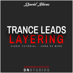 Trance Leads Layering Tutorial