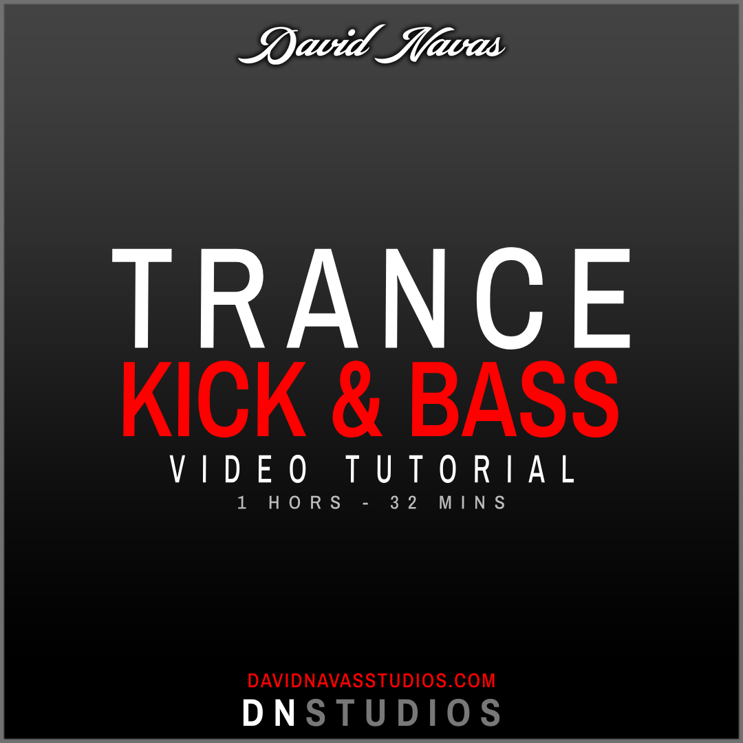 Trance Kick & Bass Tutorial