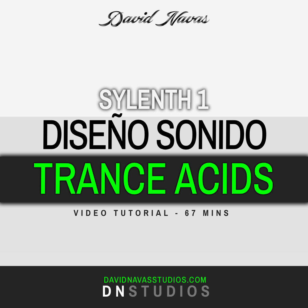 Trance Sound Design – Trance Acids– Sylenth1