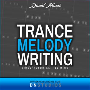 Trance Melody Writing Tutorial