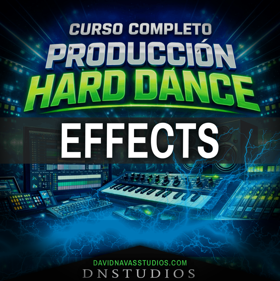 FX & Sintesis - Hard Dance - Curso de Producción Musical